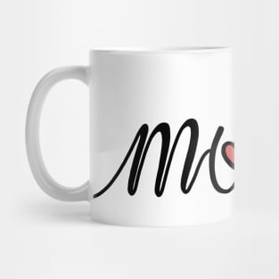 Mother Love Hand Lettered Mug